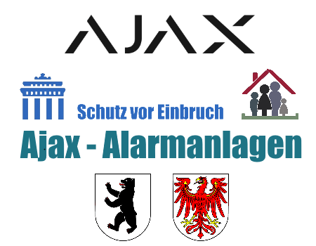 Alarmanlagen Teltow-Fläming - Sicherheit mit einer AJAX Alarmanlage Alarmanlagen Teltow-Fläming - Sicherheit mit einer AJAX Alarmanlage